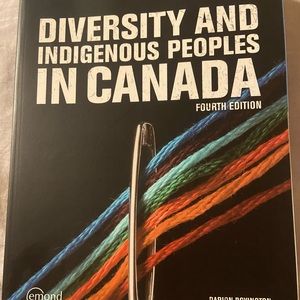 DIVERSITY AND INDIGENOUS PEOPLES IN CANADA (4TH EDITION)